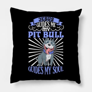 Jesus and my Pit Bull Pillow