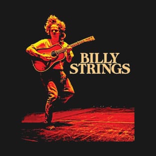 Billy Stringsss T-Shirt