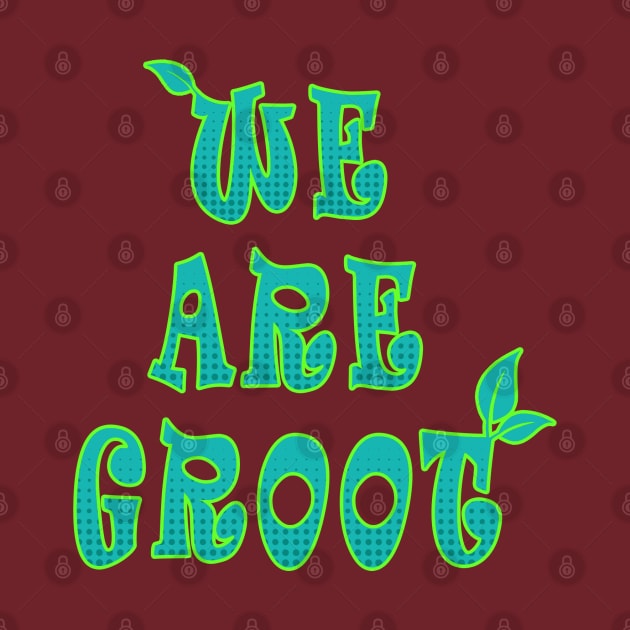 WE ARE GROOT Vol.2 by CMProds