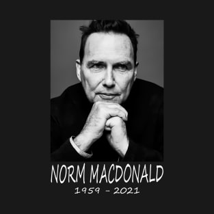 Norm Macdonald 1959 - 2021 T-Shirt