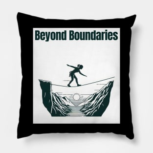 Beyond Boundaries Pillow