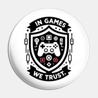 Gamers Never Die They Respawn Pin