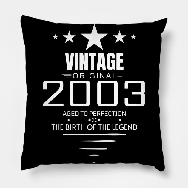 Vintage 2003 - Birthday Gift Pillow by Fluen