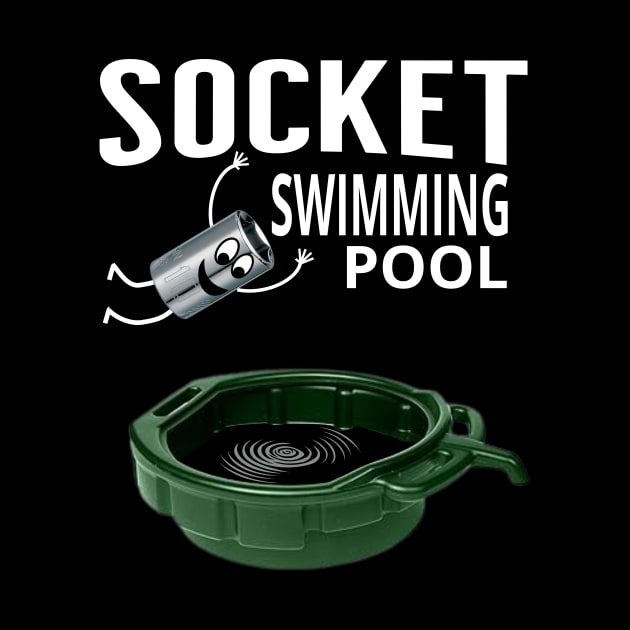 Socket Swimming Pool Tuner Mechanic Car Lover Enthusiast Funny Gift Idea by GraphixbyGD