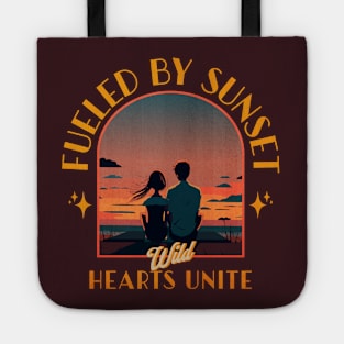 Fueled by Sunset - Wild Hearts Unite Tote