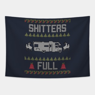 Shitters Full Funny Ugly Christmas Sweater Tapestry