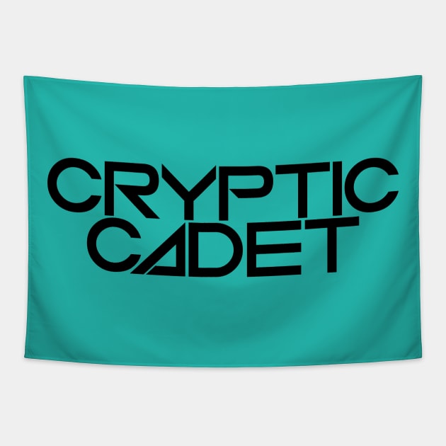 Cryptic Cadet (black lettering) Tapestry by Cryptic Cadet