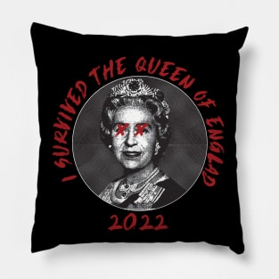 i survived the queen of england 2022 Pillow