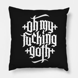 Oh my fucking goth / OMFG No.2 (white) Pillow