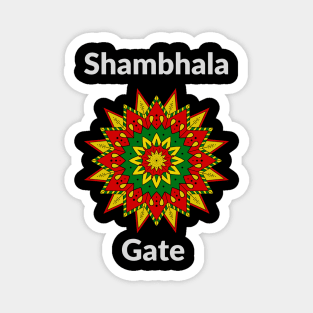 Shambhala Gate to another world Magnet