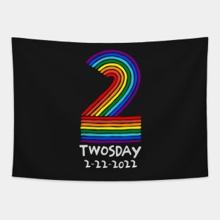 Twosday 2-22-2022 Tuesday Teacher Student Rainbow Two Funny Tapestry