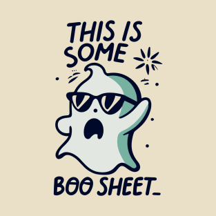 This Is Some Boo Sheet! Halloween Ghost T-Shirt