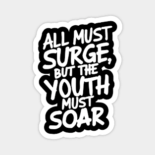 The Youth Must Soar - Baha'i Faith Magnet