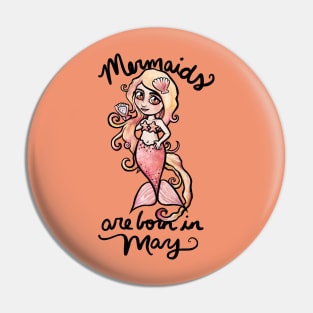 Mermaids are born in May Pin