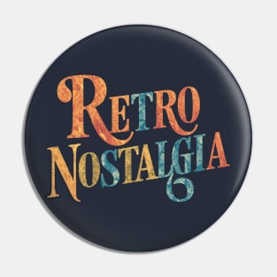 Retro Nostalgy Pin