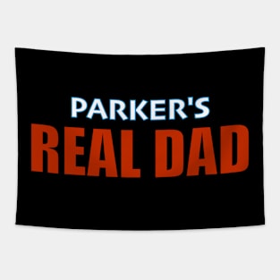 Parker's Real Dad Tapestry
