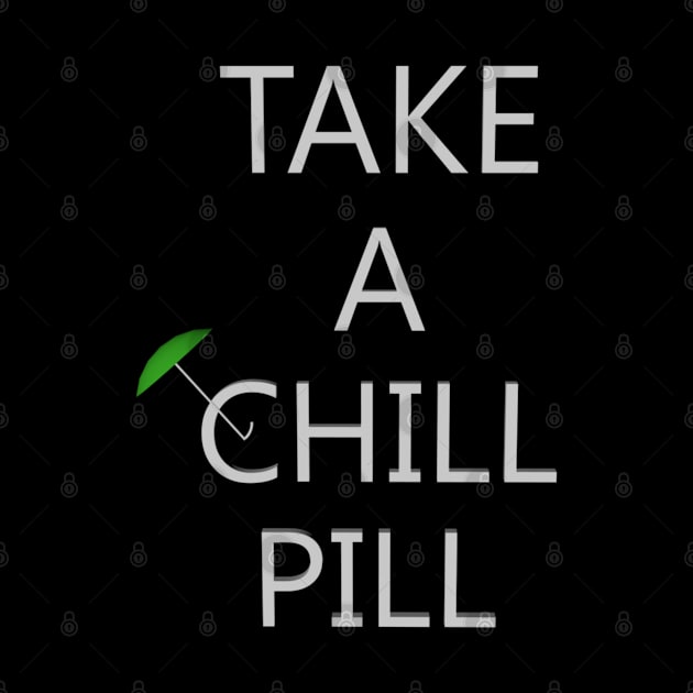 Chill Pill Green by OCTAGONE