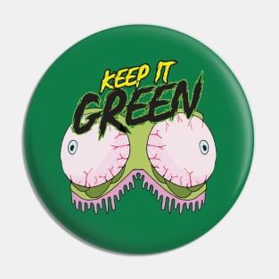 Green Eyes Pin