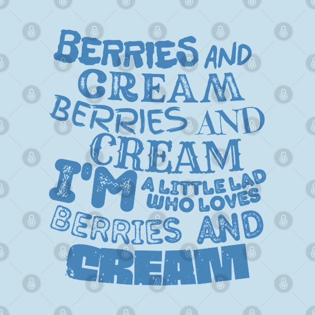 Berries and Cream Meme by Souls.Print