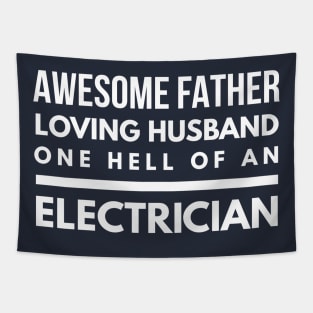 FATHER HUSBAND ELECTRICIAN - electrician sayings quotes jobs Tapestry