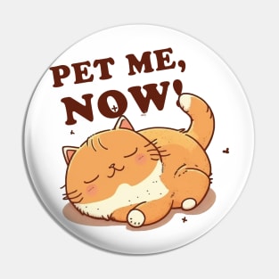 pet me now Pin