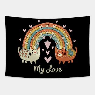 My Rainbow Cat is My Valentine Tapestry