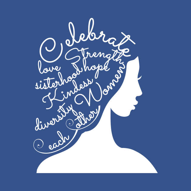 Celebrate Sisterhood by blueavocado