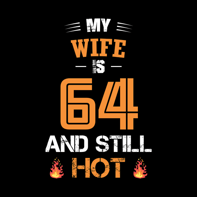 My WIFE is 64 and still hot by GronstadStore