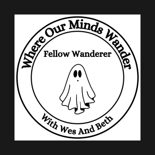 Where Our Minds Wander Podcast Large chest Logo Ghost T-Shirt