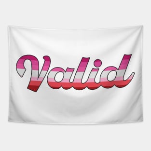 Valid lesbian flag Tapestry