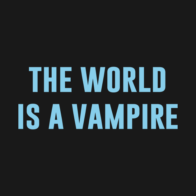 The World Is A Vampire, blue by Perezzzoso