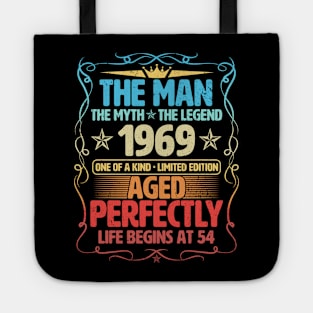 The Man 1969 Aged Perfectly Life Begins At 54th Birthday Tote