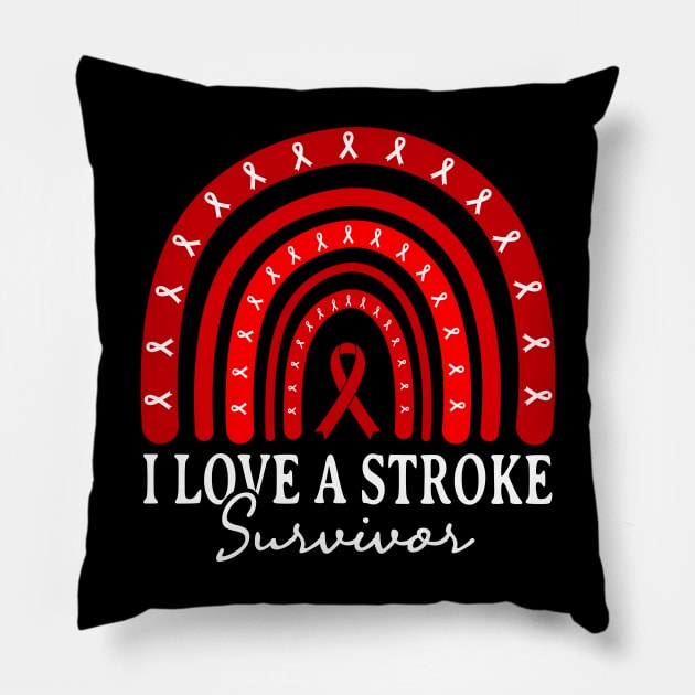 Funny Rainbow Stroke Survivor I Love A Stroke Survivor Pillow by drag is art