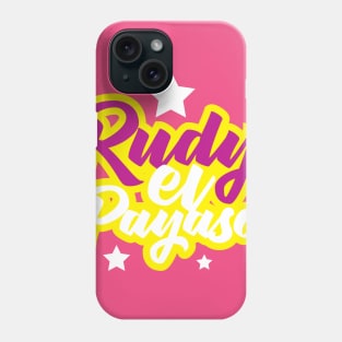 Rudy el Payaso Logo Tee Phone Case