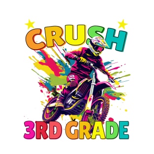 Ready to Crush 3rd Grade - Dirt Bike Back to School Shirt for Kids T-Shirt