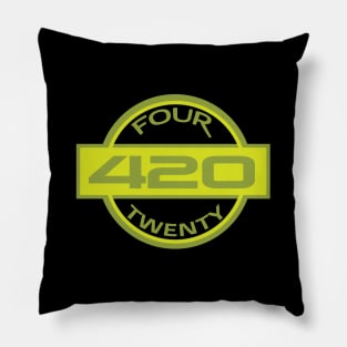 Four Twenty 420 Pillow