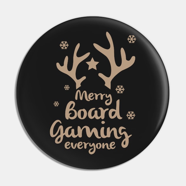 Merry Board Gaming Everyone - Board Games Design - Gaming Art Pin by MeepleDesign