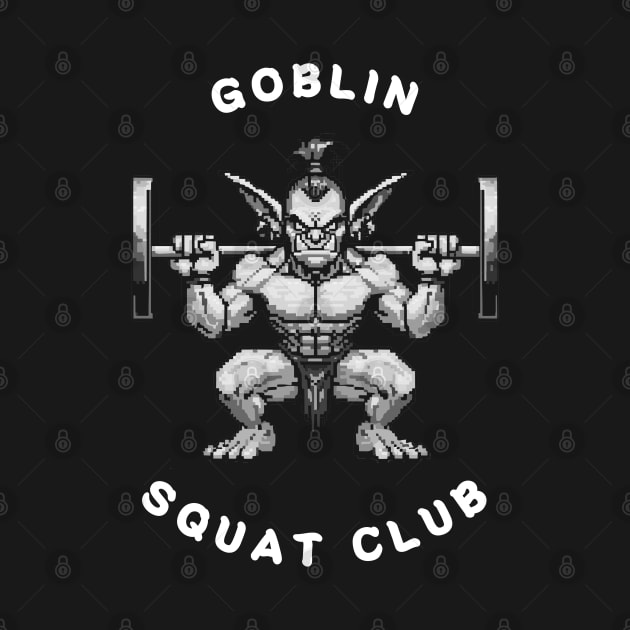 Goblin Squat Club by FriskyLama