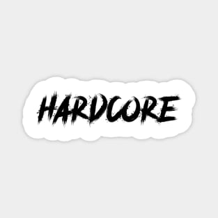 Hardcore , Workout, bodybuilding motivation Magnet