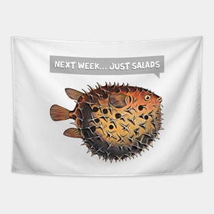 Blowfish drawing / "Next week just salads" Tapestry