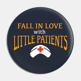 Pediatric Nurse Fall In Love With Little Patients Saying Pin