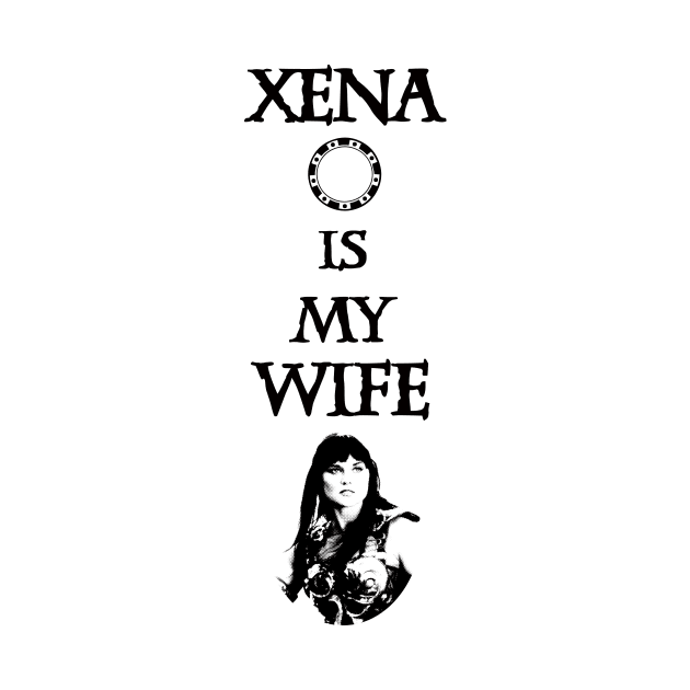 Xena is my Wife! by Ahlen