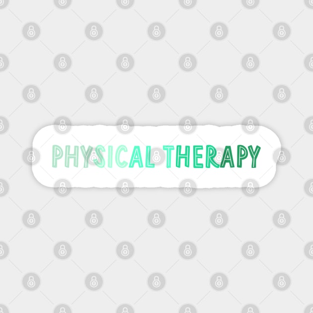 physical therapy - mint Magnet by cartershart