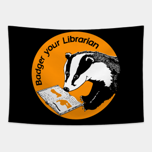 Badger Your Librarian Tapestry