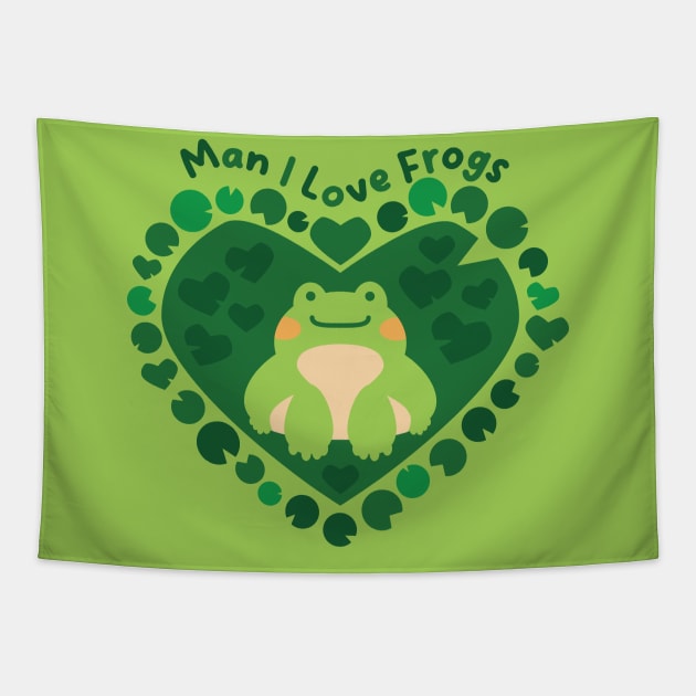 Man I Love Frogs [moss] Tapestry by deadbeatprince typography