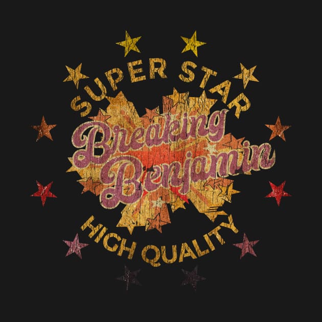 SUPER STAR - Breaking Benjamin by Superstarmarket