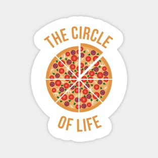 The Circle Of Life Pizza TShirt Magnet