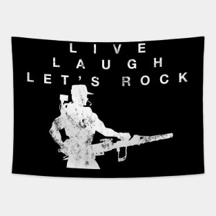 Live Laugh Let's Rock Tapestry