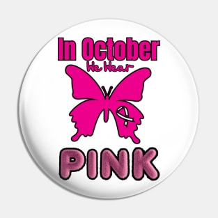 In October we wear pink Pin