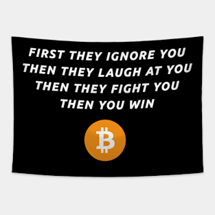 bitcoin trader quote text First they ignor you Tapestry